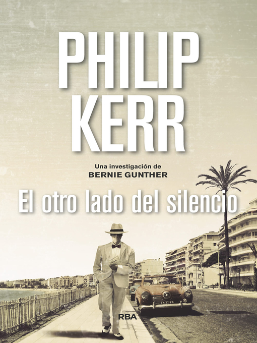 Title details for El otro lado del silencio by Philip Kerr - Available